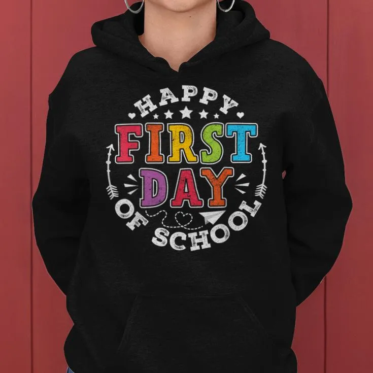 Back To School First Day Of School Teacher Women Hoodie