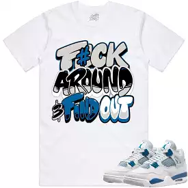 Jordan 4 Military Blue 4s Shirt to Match - MILITARY BLUE F#CK