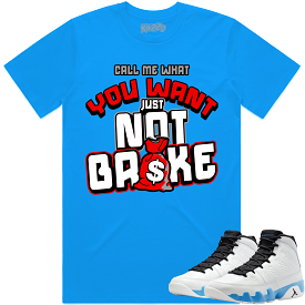 Jordan 9 Powder Blue 9s Shirt to Match - RED NOT BROKE