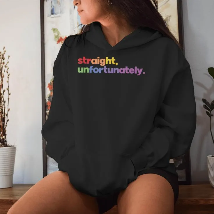 Straight Unfortunately Lgbtq Pride Gay Lesbian Rainbow Women Hoodie